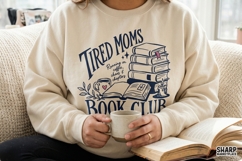 Tired Moms Book Club PNG, Mama Reading Shirt, Mothers Day Product Image 5