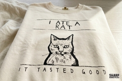 I Ate A Rat It Tasted Good, Funny Cat PNG, Sarcastic Animal Product Image 2
