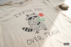 I'd Pick You Over Trash PNG, Trendy PNG, Shirt PNG, Funny Product Image 2