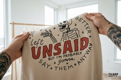 Some Things Are Better Left Unsaid But I'm Probably Gonna Product Image 4