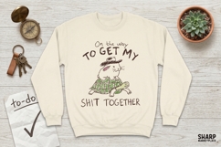 On The Way To Get My Shit Together Turtle Ride PNG, Funny Product Image 3
