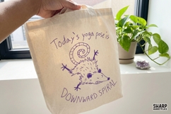 Today's Yoga Pose Is Downward Spiral, PNG Designs For Funny Product Image 4