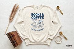 Books &amp; Coffee Belong Together Book PNG, Coffee PNG, Product Image 2