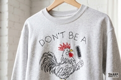 Don't Be A Rooster PNG Designs, Trendy Chicken Shirt PNG, Product Image 5