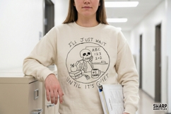 I'll Just Wait Until It's Quiet Teacher PNG, School Product Image 3