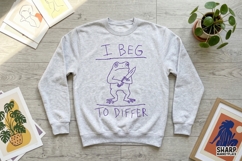 I Beg To Differ, PNG Designs, Trendy Frog Shirt, Funny PNG Product Image 3
