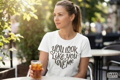 You Look Like You Love Me PNG, Romantic Shirt Design, Love Product Image 3