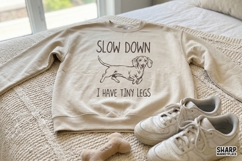 Slow Down I Have Tiny Legs Dachshund PNG, Shirt Png, Funny Product Image 2