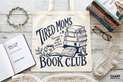 Tired Moms Book Club PNG, Mama Reading Shirt, Mothers Day Product Image 3