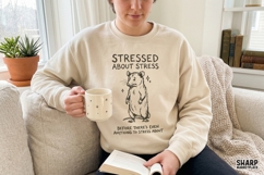 Stressed About Stress Before There’s Even Anything To Product Image 2