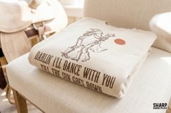 Darlin' I'll Dance With You Till The Sun Goes Down, Western Product Image 2