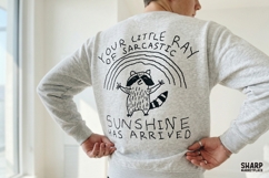 Your Little Ray Of Sarcastic Sunshine Has Arrived Raccoon Product Image 5
