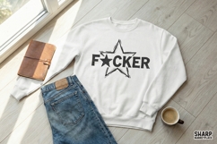 Fcker PNG, Bold Star SVG, Edgy Lettering Graphic, Funny Product Image 2