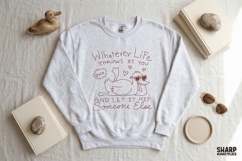 Whatever Life Throws At You And Let It Hit Someone Else Product Image 4