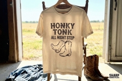 Honky Tonk All Night Step PNG, Western Cowboy Boots Shirt Product Image 3