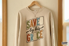 Saved By His Grace Christian Shirt Sublimation, Faith Bible Product Image 4