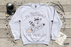 Houston, I'm Probbably The Problem Raccoon Rocket PNG, Product Image 3
