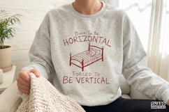 Born To Be Horizontal Forced To Be Vertical Bed Sketch, PNG Product Image 2