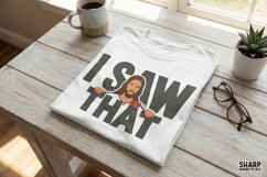 I Saw That PNG, Funny Jesus Christian Shirt Design, Product Image 2