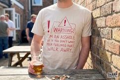 Warning! I'm An Asshole So If You Don't Want Your Feelings Product Image 2