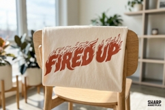 Firedup Flame Text PNG, Trendy Shirt PNG For DTF Product Image 4
