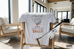 Always Wash Your Balls Golf PNG, Funny Sarcastic Sports Product Image 4