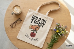 Hold On Tight To The Beauty PNG, Motivational Rose Art Product Image 3