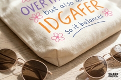 I'm An Overthinker But Also An IDGAFER So It Balances, PNG Product Image 4