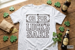 Oh For Luck's Sake PNG, St Patricks Day Digital Download, Product Image 2