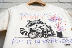 Back It Up Terry Put It In Reverse PNG, Funny Raccoon Product Image 3