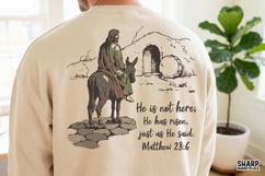 He Is Not Here He Has Risen, Just As He Said. Matthew 28:6 Product Image 4