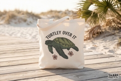 TURTLEY OVER IT Funny Sea Turtle Pun, Sarcastic Ocean Beach Product Image 2
