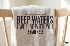 When You Pass Through Deep Waters I Will Be With You Isaiah Product Image 4