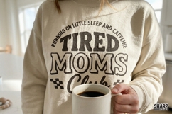 Running On Little Sleep And Caffeine Tired Moms Club, Product Image 2