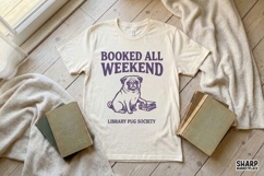 Booked All Weekend PNG, PNG Designs, Trendy PNG, Library Product Image 2