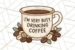 Sarcastic Coffee Clipart, Funny Coffee PNG Product Image 2