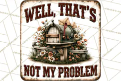 Rustic Sarcastic Quotes PNG | Vintage Funny Signs Clipart Product Image 3
