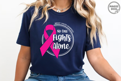 No One Fights Alone|Breast Cancer Awareness|Pink Ribbon SVG Product Image 5