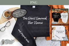 The Devil Learned Her Name PNG | Witch Feminist Shirt Design Product Image 1