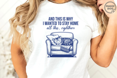 And This Is Why I Wanted To Stay Home|Introvert Cat Quote Product Image 5
