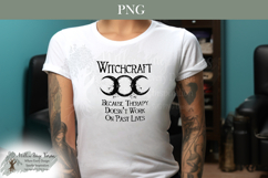 Witchcraft Because Therapy Doesn’t Cover Past Lives | wiccan Product Image 7
