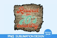 Raised on 70's Wood Png, Sublimation PNG, Born in 1970 PNG Product Image 1
