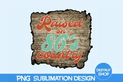 Raised on 80's Wood Png, Sublimation PNG, Born in 1980 PNG Product Image 1
