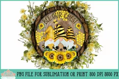 Bee Our Guest Gnome Sign | Round Farmhouse Sublimation Product Image 1