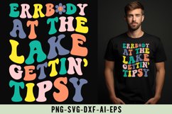 Errbody At The Lake Gettin&#039; Tipsy Product Image 1
