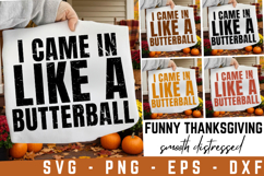 I Came A Butterball Svg | Funny Thanksgiving Svg Product Image 1