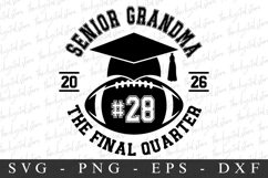 Senior Grandma The Final Quater SVG | SVG Cut files Product Image 1