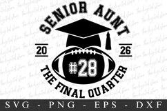 Senior Aunt The Final Quater SVG | SVG Cut files | Cric Product Image 1