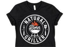 Natural Born Griller svg | Svg Cut File | Shirt Svg Product Image 1