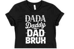 Dada Daddy Dad Bruh svg | Svg Cut File | Shirt Svg Product Image 1